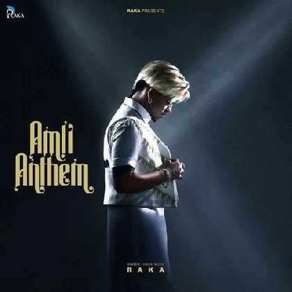 Amli Anthem - Raka